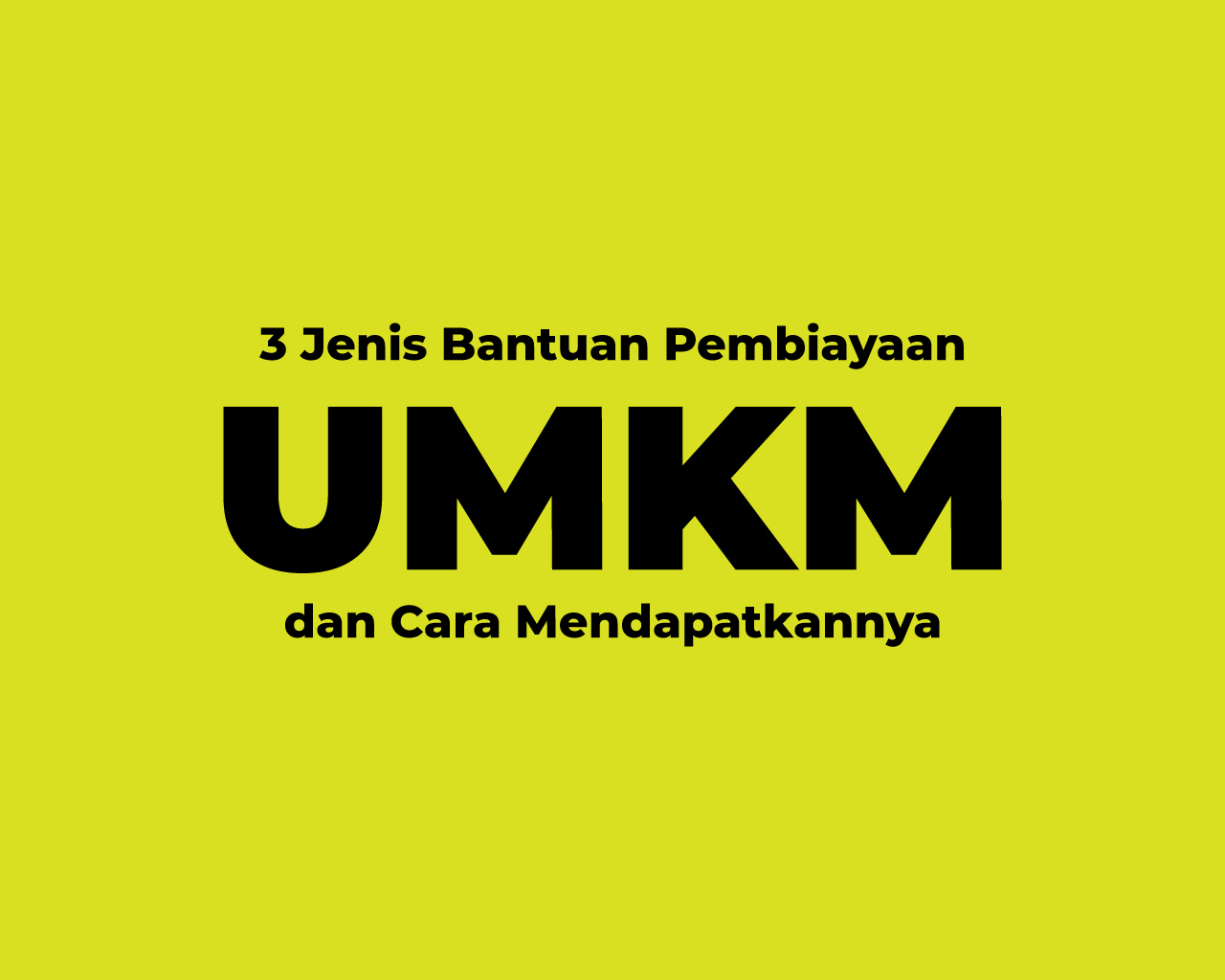 Bantuan-Pembiayaan-UMKM