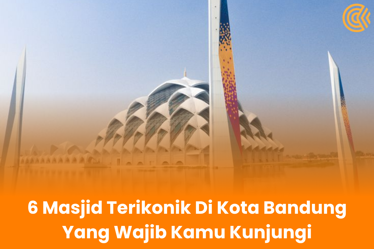 Jika kamu sedang berkunjung ke Bandung dan ingin merasakan wisata religi, Mici mau merekomendasikan beberapa masjid terikonik di kota Bandung yang bisa kamu datangi, lho.