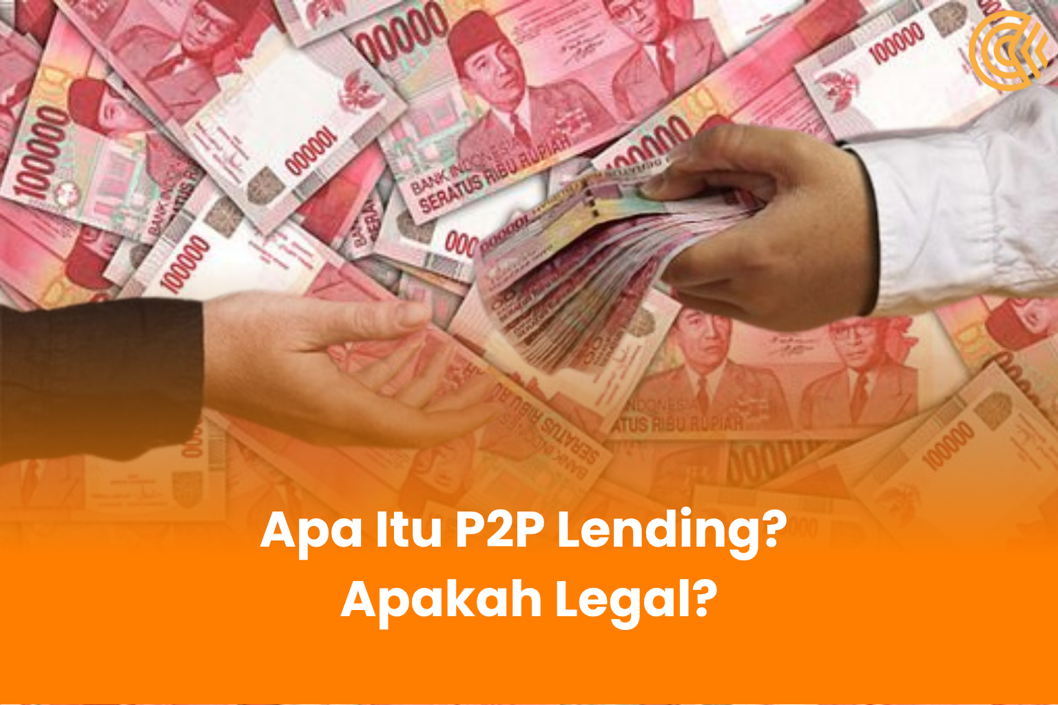 Pengertian P2P Lending