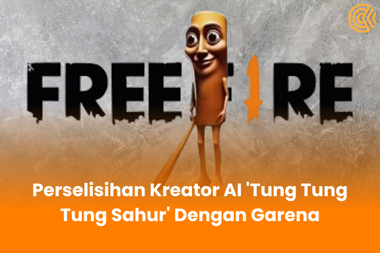 Kreator AI 'Tung Tung Tung Sahur' Marah Kepada Garena