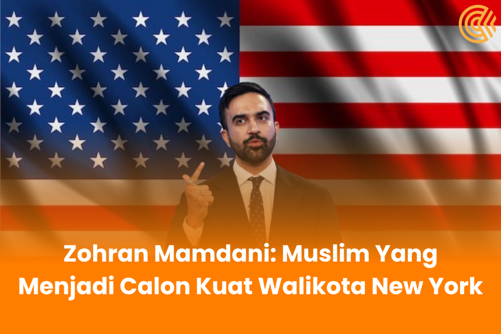 Zohran Mamdani: Muslim Yang Menjadi Calon Kuat Walikota New York