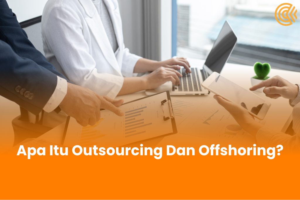 Outsourcing dan Offshoring