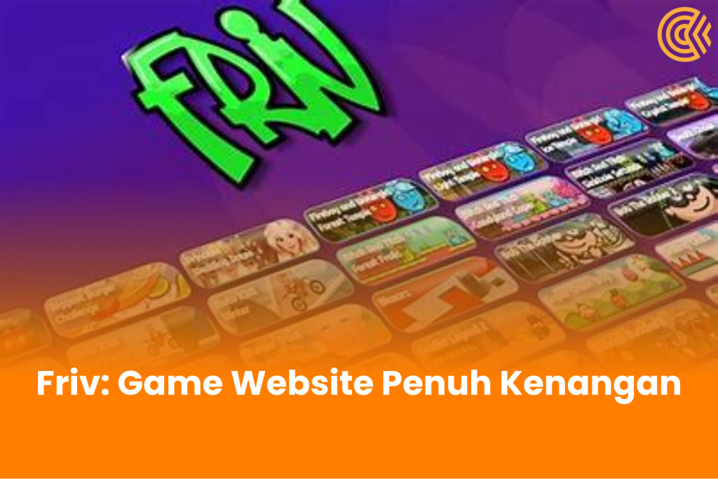 Friv, Game Website Penuh Kenangan