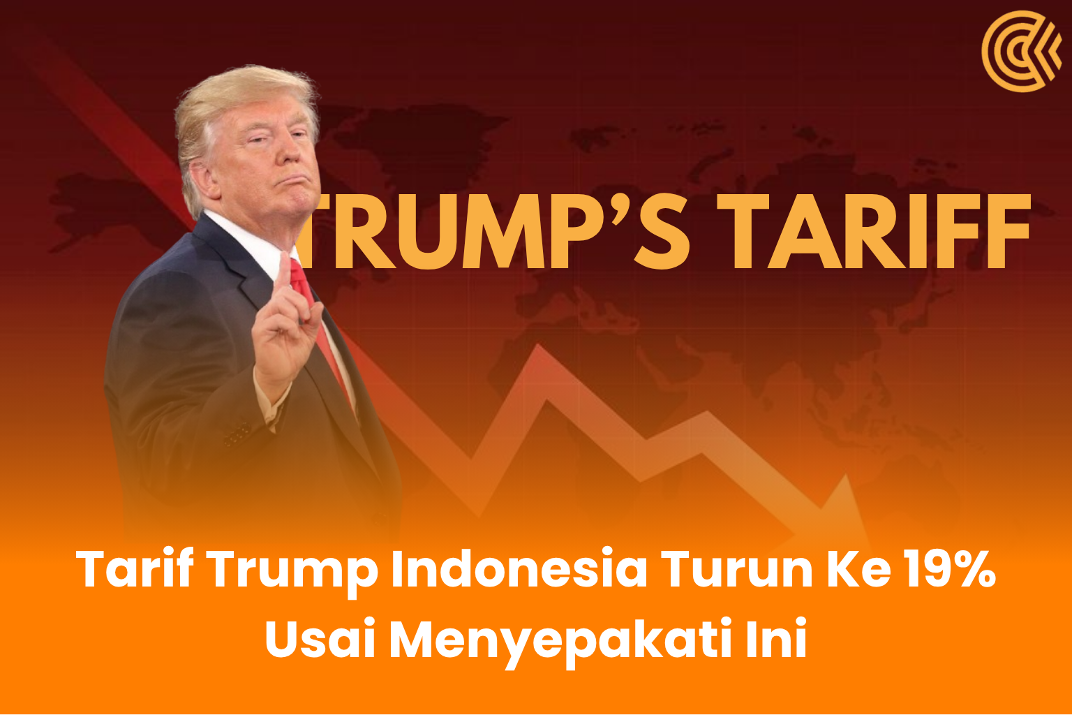 Tarif Trump Indonesia Turun Ke 19% Usai Menyepakati Ini