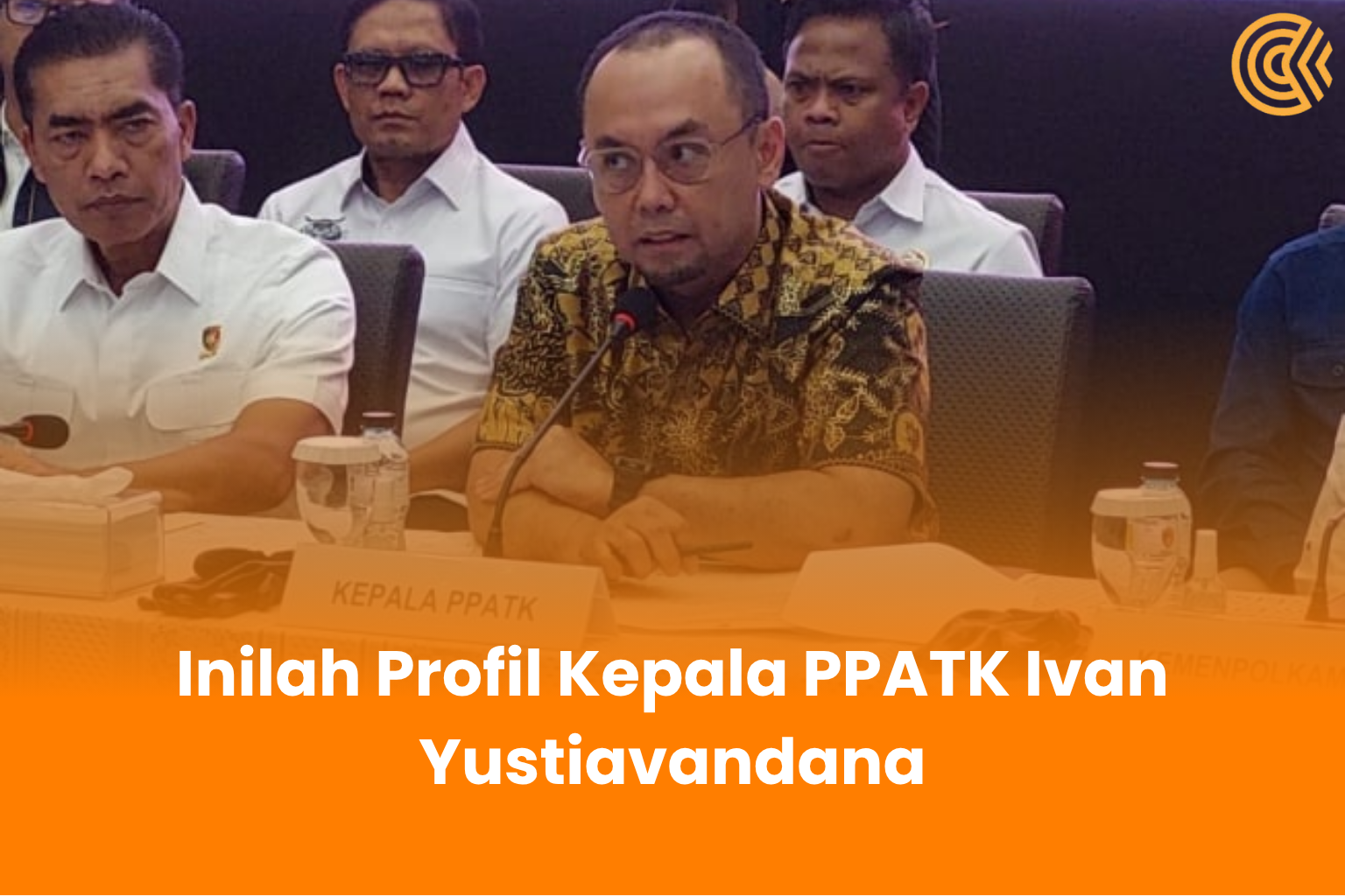 Inilah Profil Kepala PPATK Ivan Yustiavandana