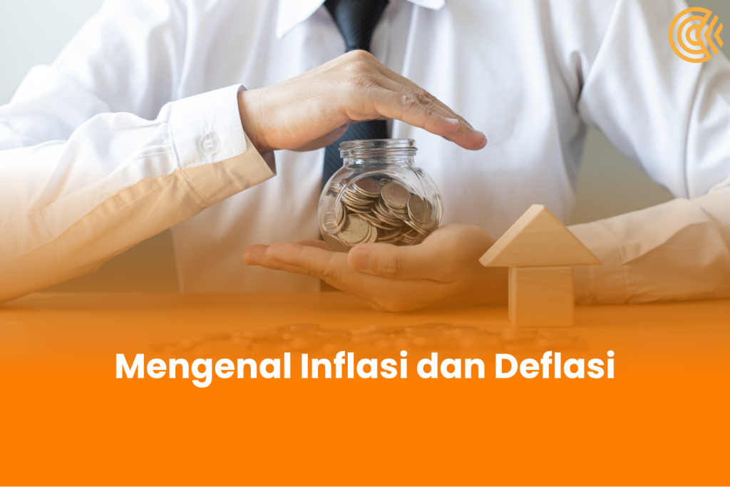 Mengenal Inflasi dan Deflasi