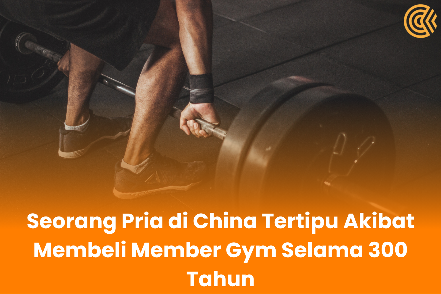 Seorang Pria di China Tertipu Akibat Membeli Member Gym Selama 300 Tahun